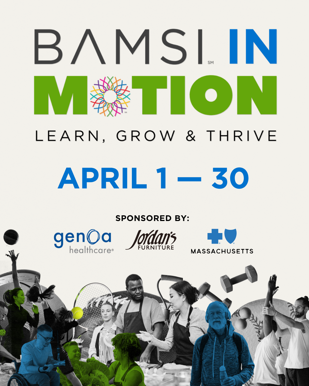 BAMSI in Motion going on April 1-30.