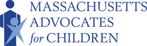 Massachusetts Advocates for Children Massachusetts Advocates for Children
